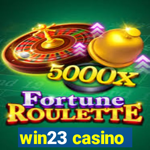 win23 casino